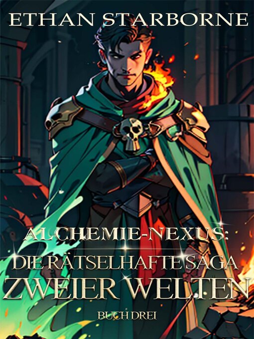 Title details for Alchemie-Nexus by Ethan Starborne - Available